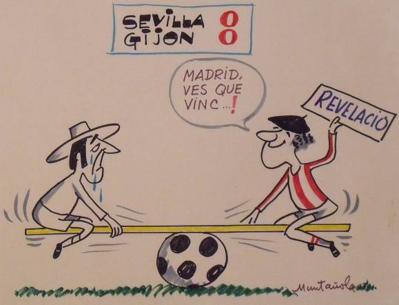 Joaquim Muntañola. Marker drawing “Sevilla 0 Gijón 0”. Signed by hand. Football. 35x50 cm.